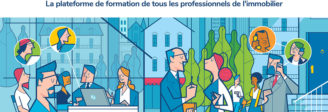 La plateforme de formation de tous les professionnels de l'immobilier